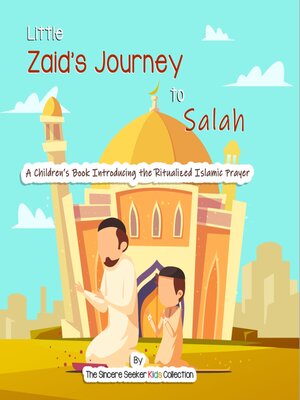 cover image of Little Zaid's Journey to Salah
